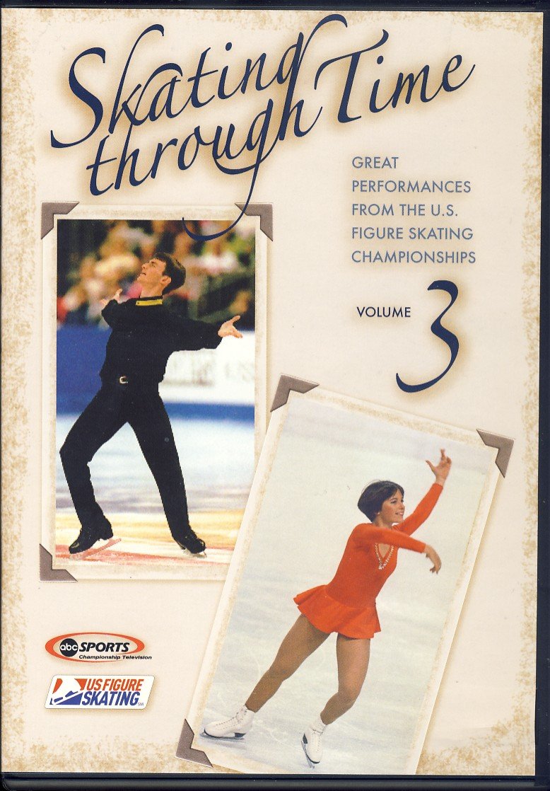 Skating Through Time: Great Performances from the U.S. Figure Skati...